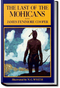 The Last of the Mohicans | James Fenimore Cooper